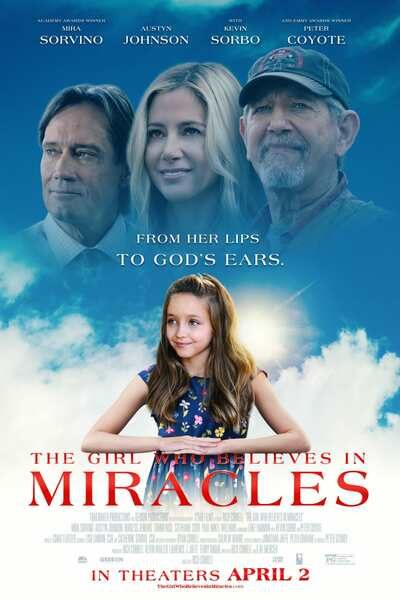 The Girl Who Believes in Miracles (2021) – Hollywood Movie