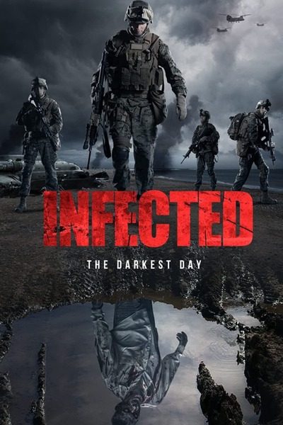 Infected: The Darkest Day (2021) – Hollywood Movie