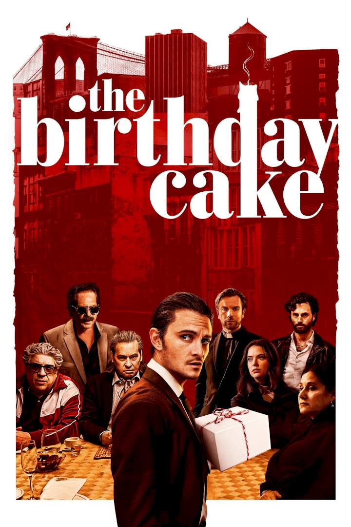 The Birthday Cake (2021) – Hollywood Movie