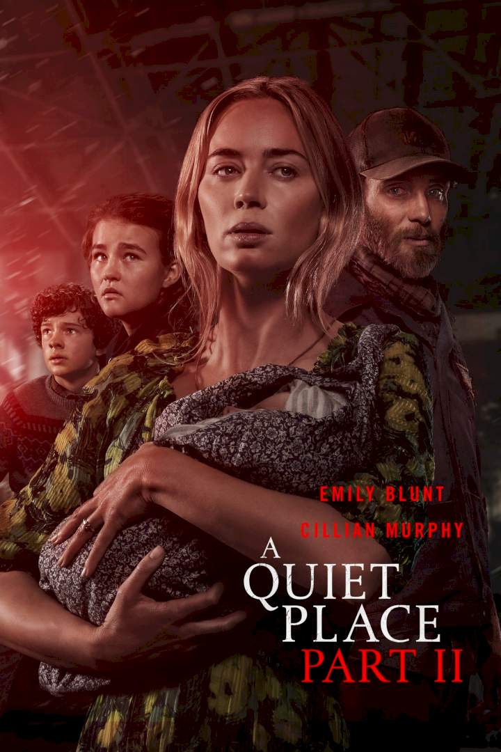 A Quiet Place Part II (2021) – Hollywood Movie