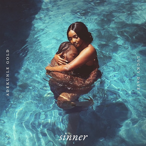 [Music] Adekunle Gold – “Sinner” ft. Lucky Daye