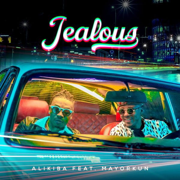 [Music] Alikiba – “Jealous” ft. Mayorkun