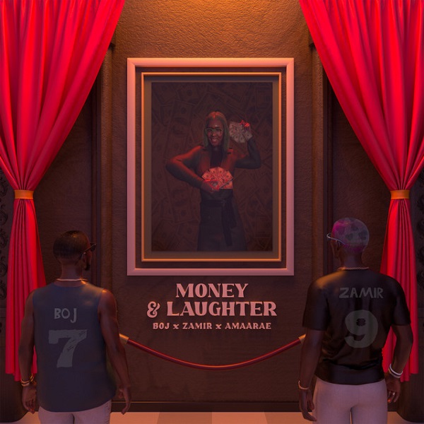 [Music] BOJ – “Money and Laughter” ft. Zamir, Amaarae
