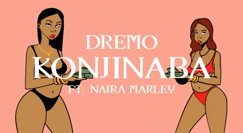 [Lyrics] Dremo x Naira Marley – “Konjinaba”