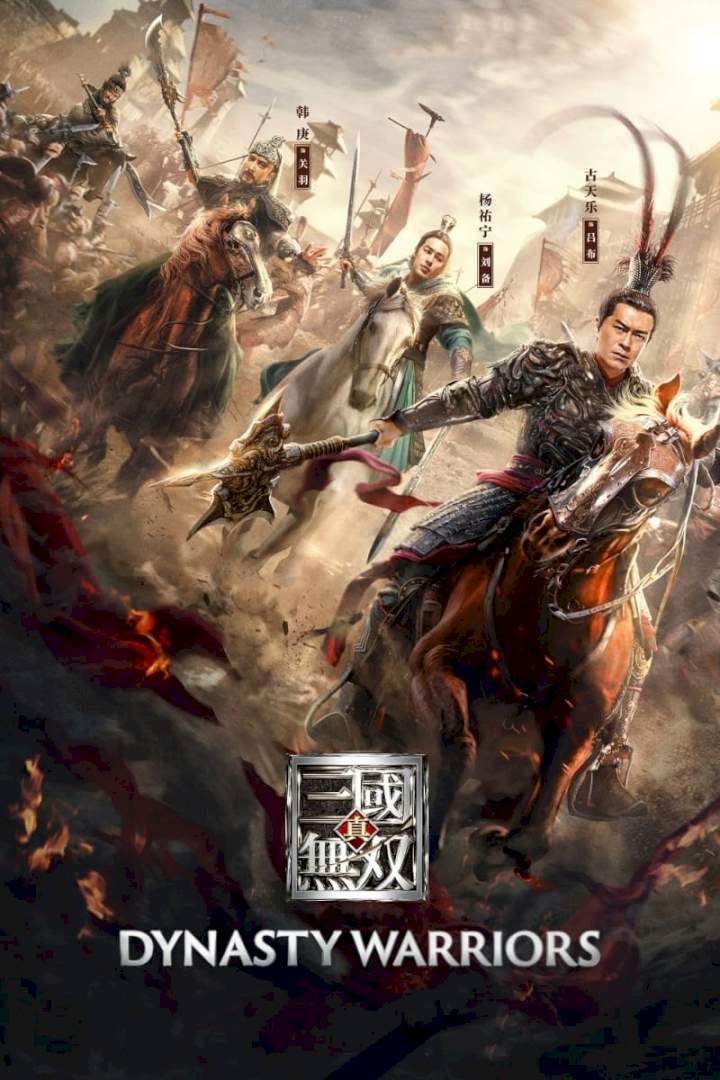 Dynasty Warriors (2021) – Chinese Movie