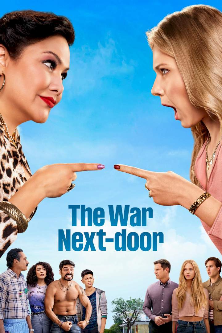 The War Next-door Season 1 Episode 1 – 8 (Complete)