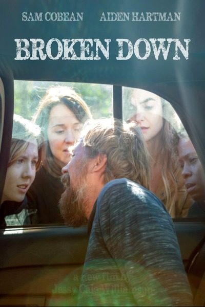 Broken Down (2020) – Hollywood Movie