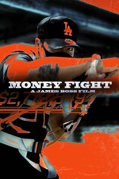 Money Fight (2020) – Hollywood Movie
