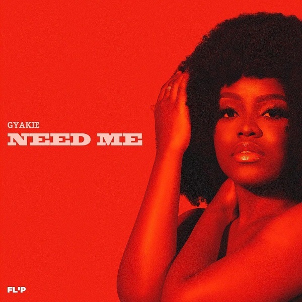 [Music] Gyakie – “Need Me”