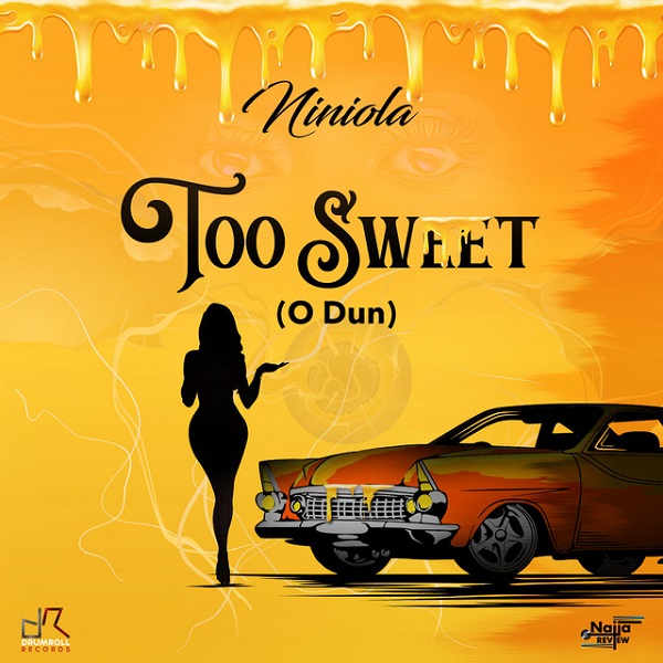 [Music] Niniola – “Too Sweet” (O Dun)