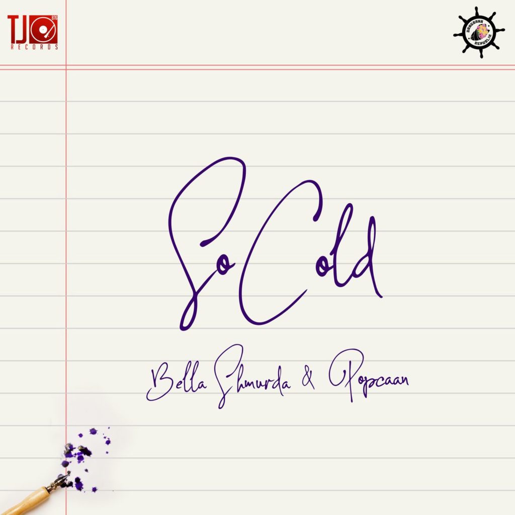 [Lyrics] Bella Shmurda x Popcaan – “So Cold”