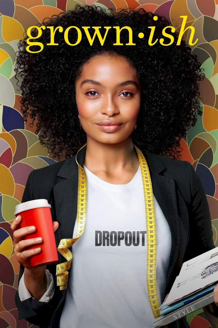 Grown-ish Season 1 Episode 1 – 13 (Complete)