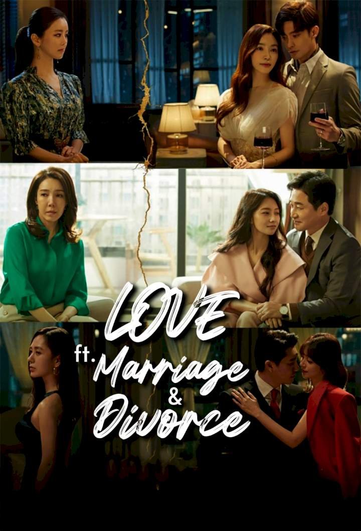 Love (ft. Marriage and Divorce) Season 2 Mp4 Download