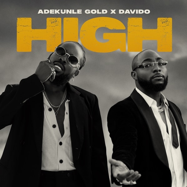 [Music] Adekunle Gold – “High” ft. Davido