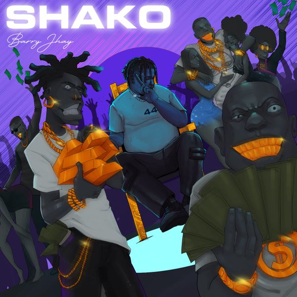 [Music] Barry Jhay – “Shako”