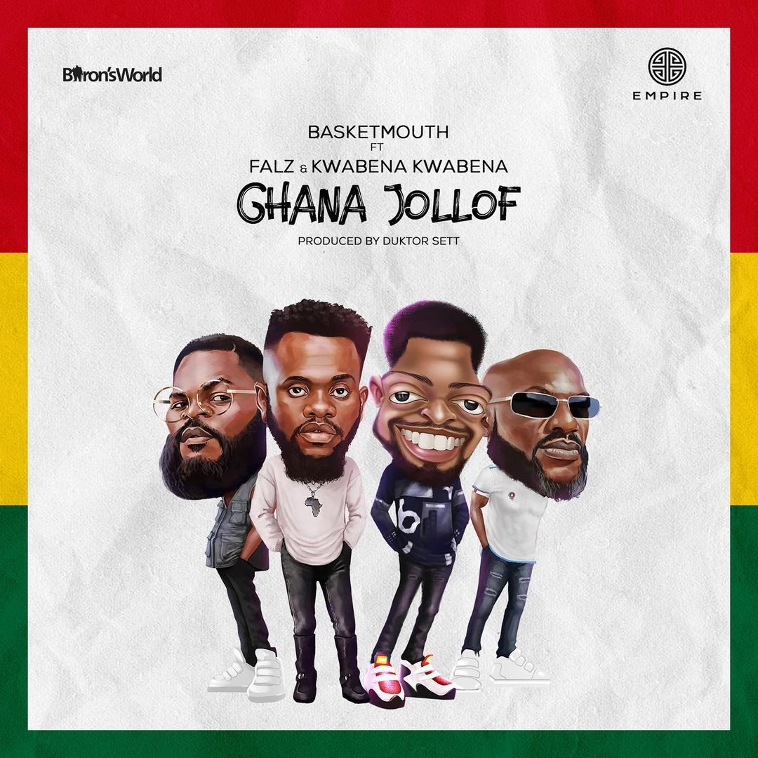 [Music] Basketmouth – “Ghana Jollof” ft. Falz, Kwabena Kwabena
