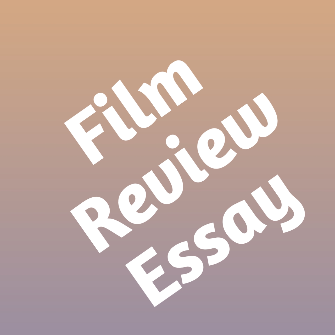 How To Cope With A Film Review Essay: Points To Include