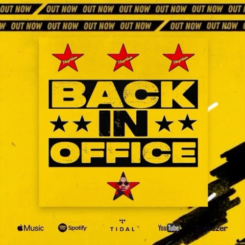 [Lyrics] Mayorkun – “Back In Office”