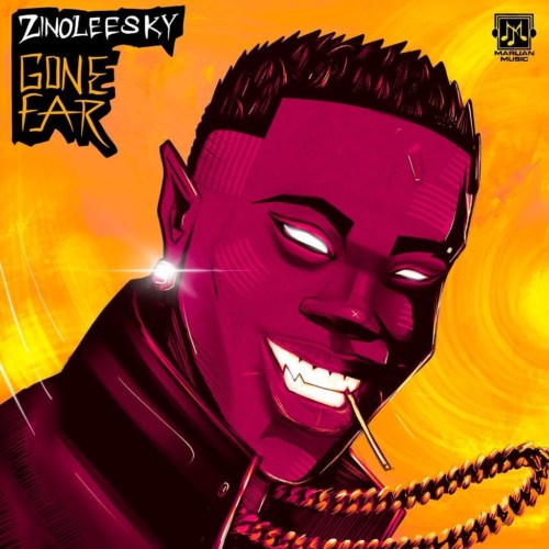 [Lyrics] Zinoleesky – “Gone Far”
