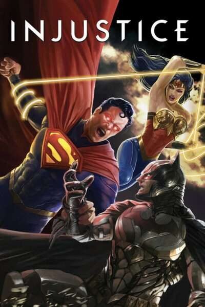 Injustice (2021) – Hollywood Movie