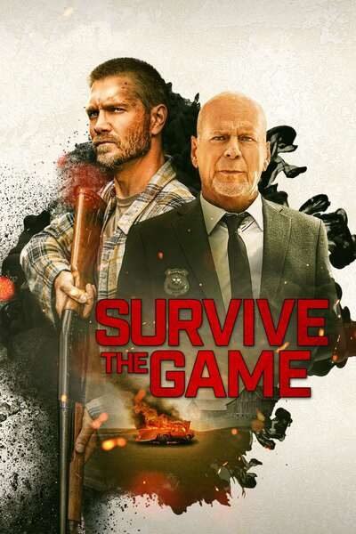 Survive the Game (2021) – Hollywood Movie