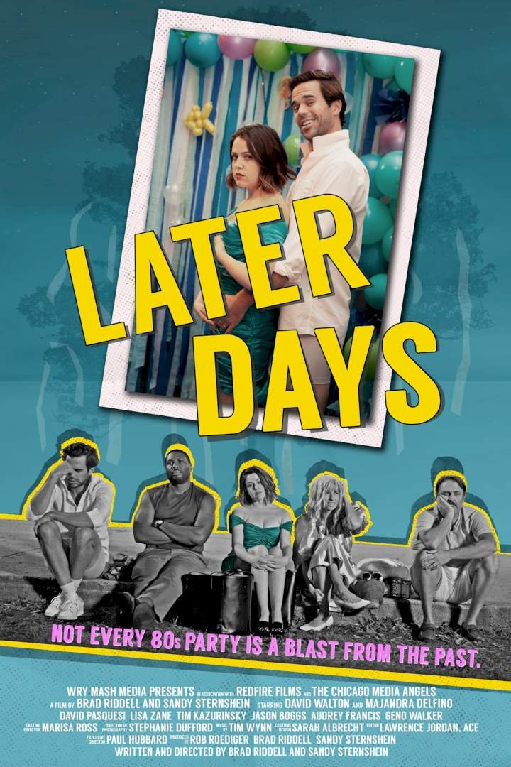 Later Days (2021) – Hollywood Movie