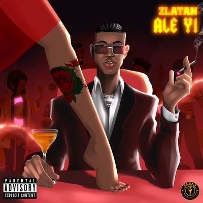[Music] Zlatan – “Aye Yi”