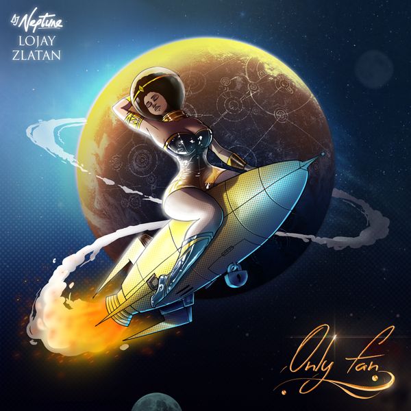 [Music] DJ Neptune – “Only Fan” ft. Lojay, Zlatan