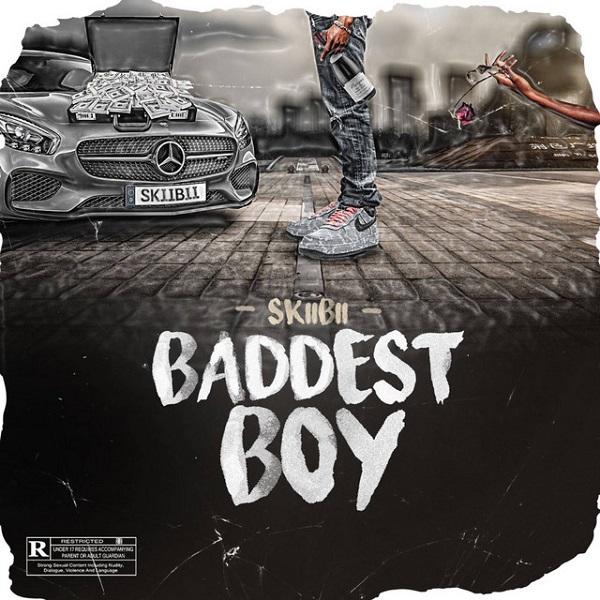 [Music] Skiibii – “Baddest Boy”