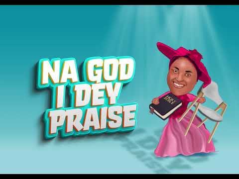 [Music] Chioma Jesus – “Na God I Dey Praise”