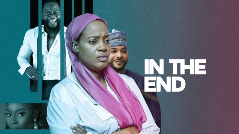 In The End – Nollywood Movie