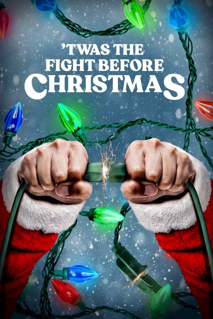 The Fight Before Christmas 2021) – Hollywood Movie
