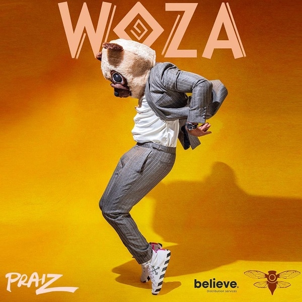 [Music] Praiz – “Woza”