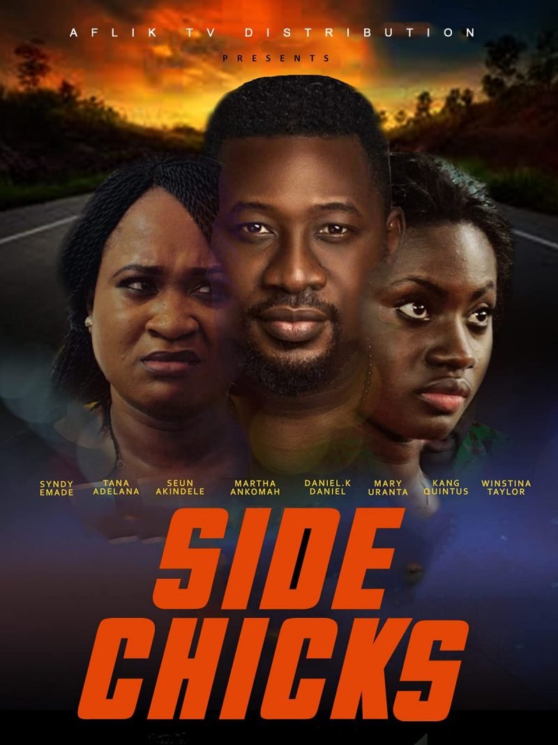 Side Chicks – Nollywood Movie