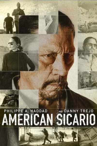 American Sicario (2021) – Hollywood Movie
