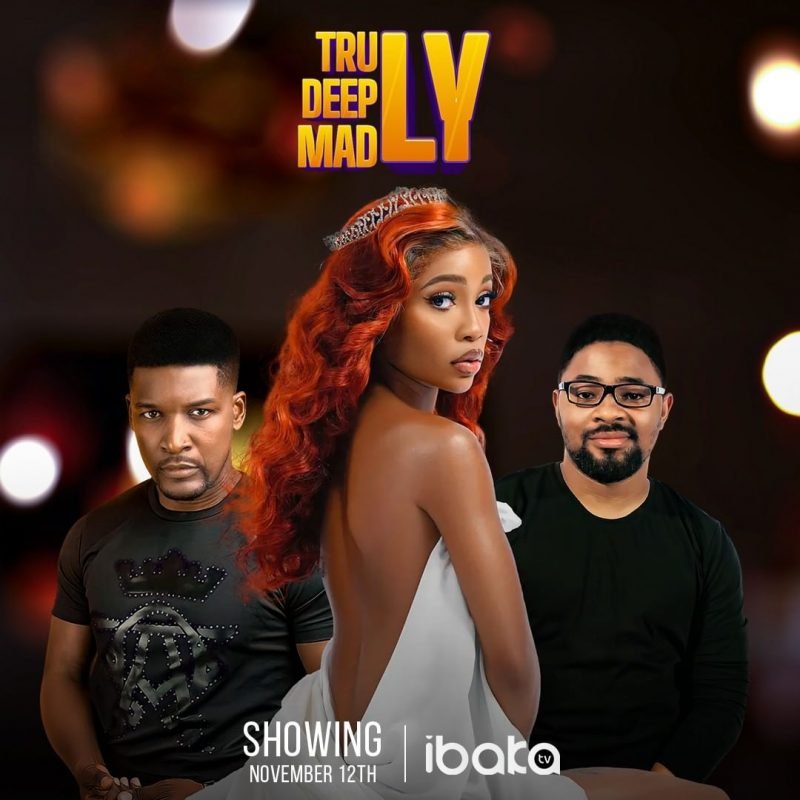 Truly Deeply Madly – Nollywood Movie