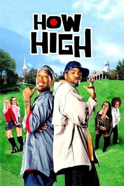 How High (2001) – Hollywood Movie