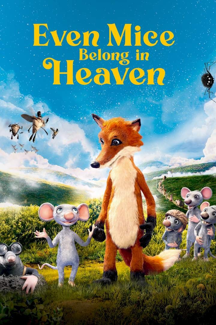 Even Mice Belong in Heaven (2021) – Hollywood Movie