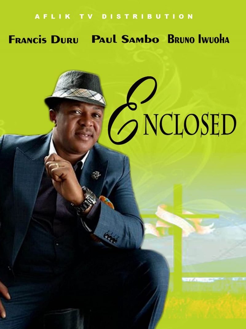 Enclosed – Nollywood Movie
