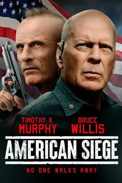American Siege (2021) – Hollywood Movie