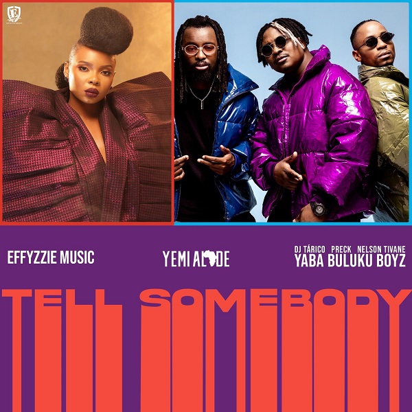[Music] Yemi Alade – “Tell Somebody” ft. Yaba Buluku Boyz