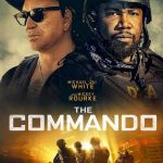 The Commando (2022) β Hollywood Movie wp-16414619090757747874780020598291