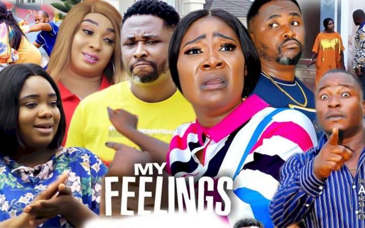 My Feelings (2021) – Nollywood Movie
