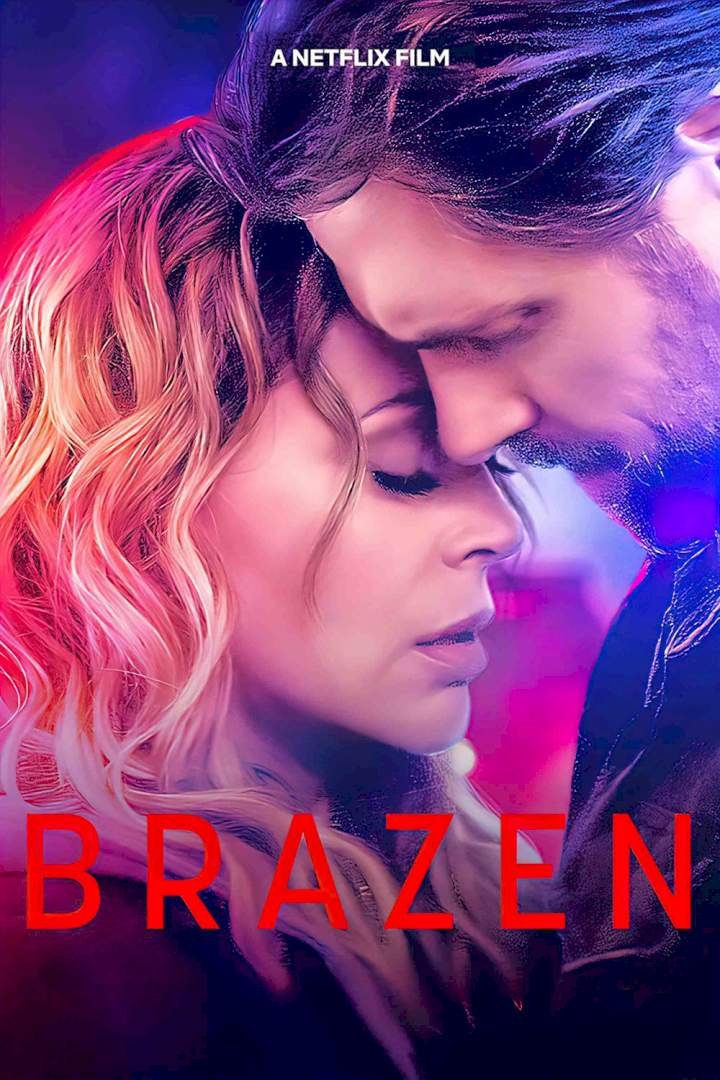 Brazen (2022) – Hollywood Movie