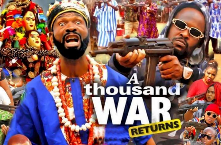 A Thousand War: Returns (2021) – Nollywood Movie