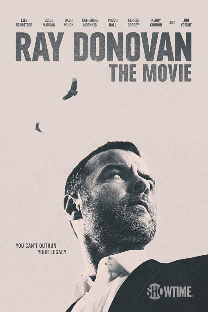 Ray Donovan: The Movie (2022) – Hollywood Movie