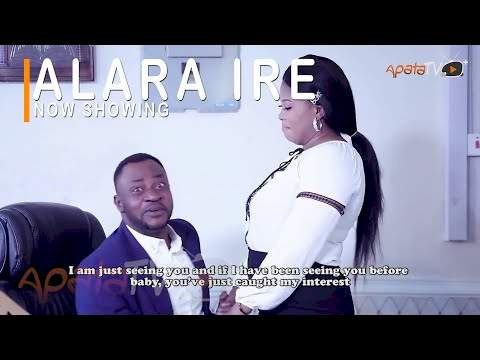 Alara Ire (2022) – Yoruba Movie