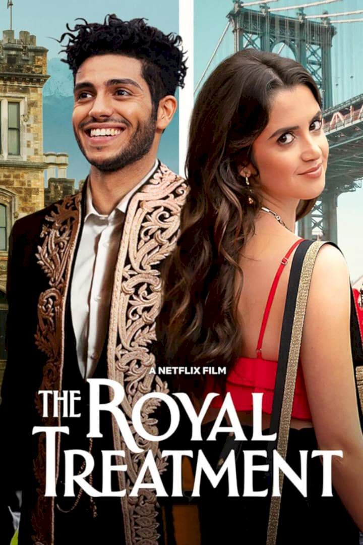 The Royal Treatment (2022) – Hollywood Movie