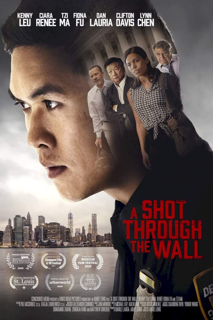 A Shot Through the Wall (2022) – Hollywood Movie