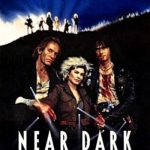 Near Dark (1987) β Hollywood Movie wp-1642823653499654126295803425623